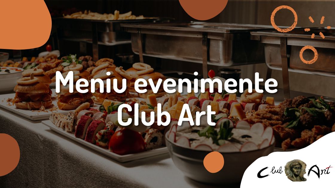Meniu evenimente Club Art